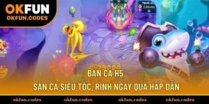 Bắn Cá H5