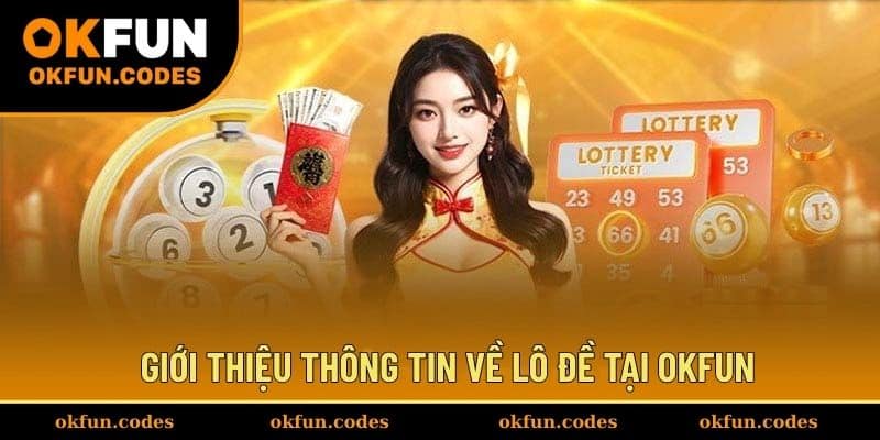 Những điều cần biết về sản phẩm cá cược lô đề hiện đại